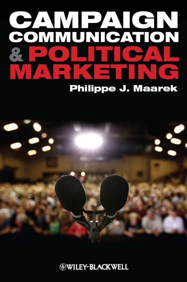 Campaign Communication and Political Marketing (Paperback / softback) 9781444332353