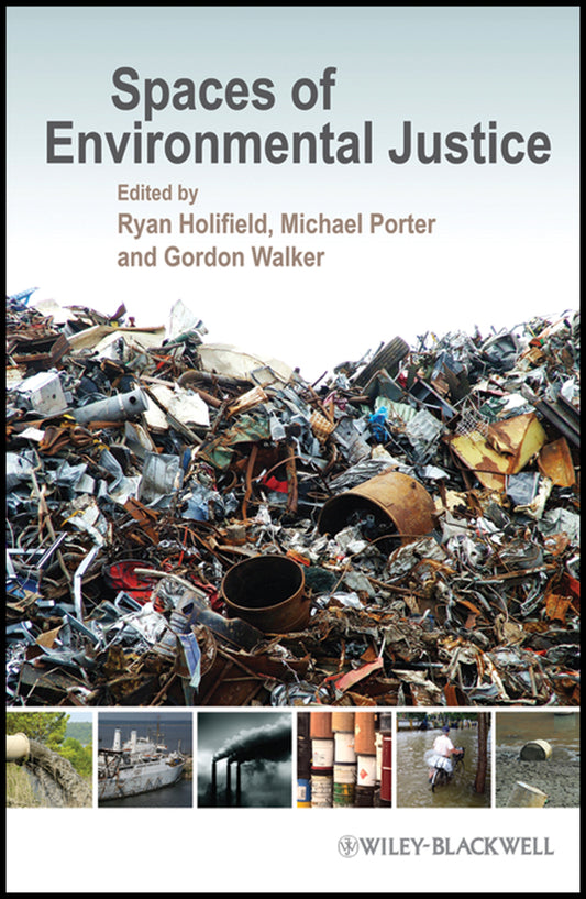 Spaces of Environmental Justice (Paperback / softback) 9781444332452