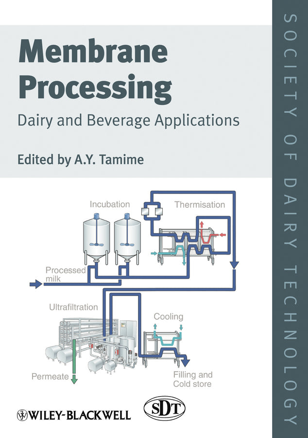 Membrane Processing; Dairy and Beverage Applications (Hardback) 9781444333374