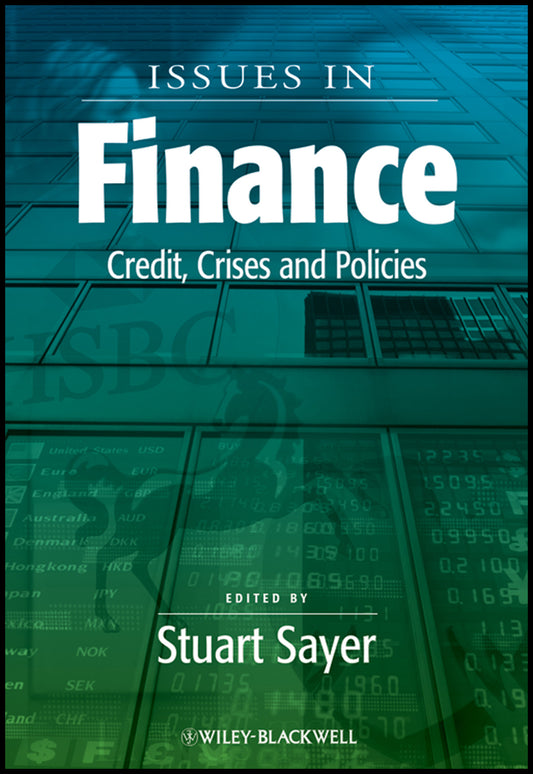Issues in Finance; Credit, Crises and Policies (Paperback / softback) 9781444334012