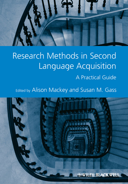 Research Methods in Second Language Acquisition; A Practical Guide (Hardback) 9781444334265