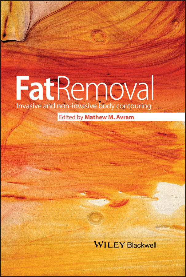 Fat Removal; Invasive and Non-invasive Body Contouring (Hardback) 9781444334289