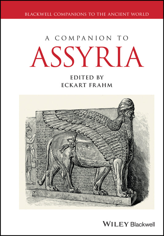 A Companion to Assyria (Hardback) 9781444335934