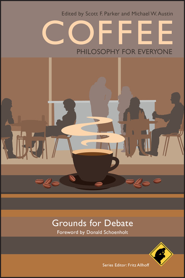Coffee - Philosophy for Everyone; Grounds for Debate (Paperback / softback) 9781444337129