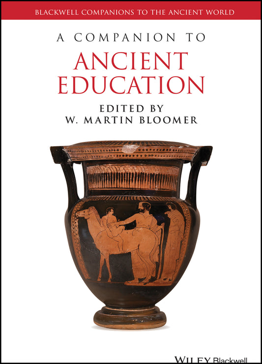 A Companion to Ancient Education (Hardback) 9781444337532