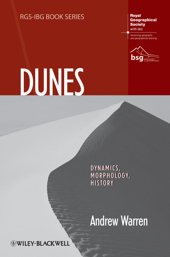 Dunes; Dynamics, Morphology, History (Hardback) 9781444339697