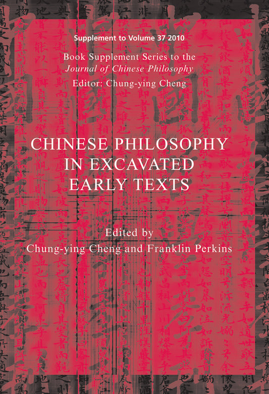 Chinese Philosophy in Excavated Early Texts (Paperback / softback) 9781444349894