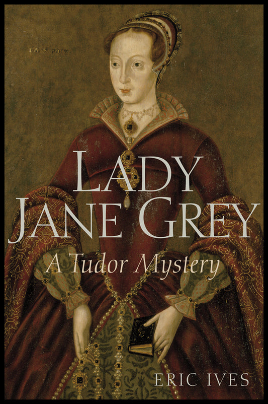 Lady Jane Grey; A Tudor Mystery (Paperback / softback) 9781444350180