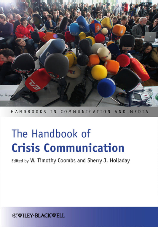 The Handbook of Crisis Communication (Paperback / softback) 9781444361902