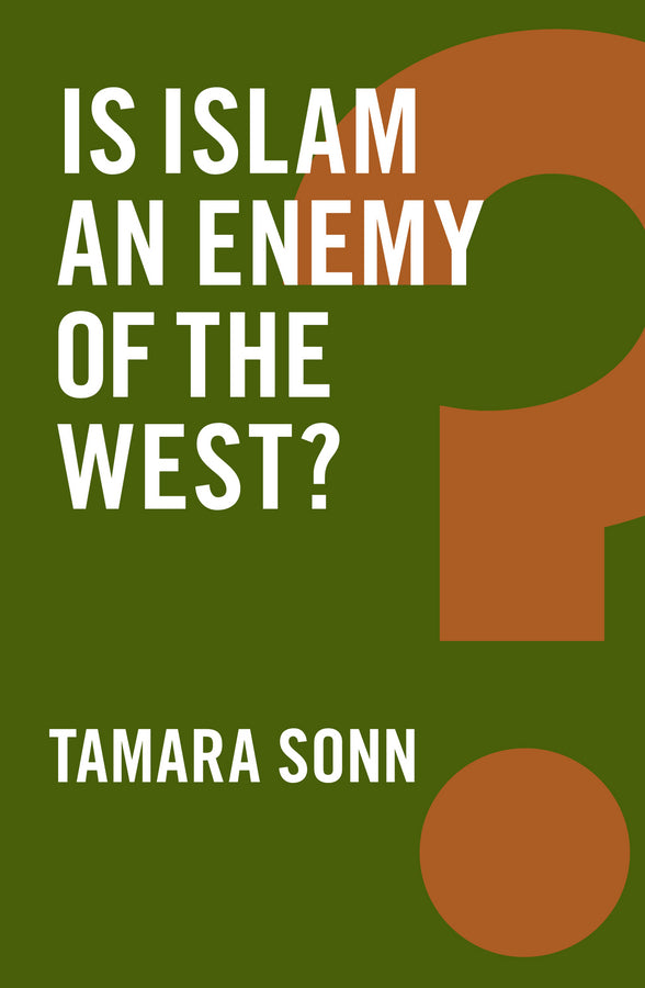 Is Islam an Enemy of the West? (Paperback / softback) 9781509504428