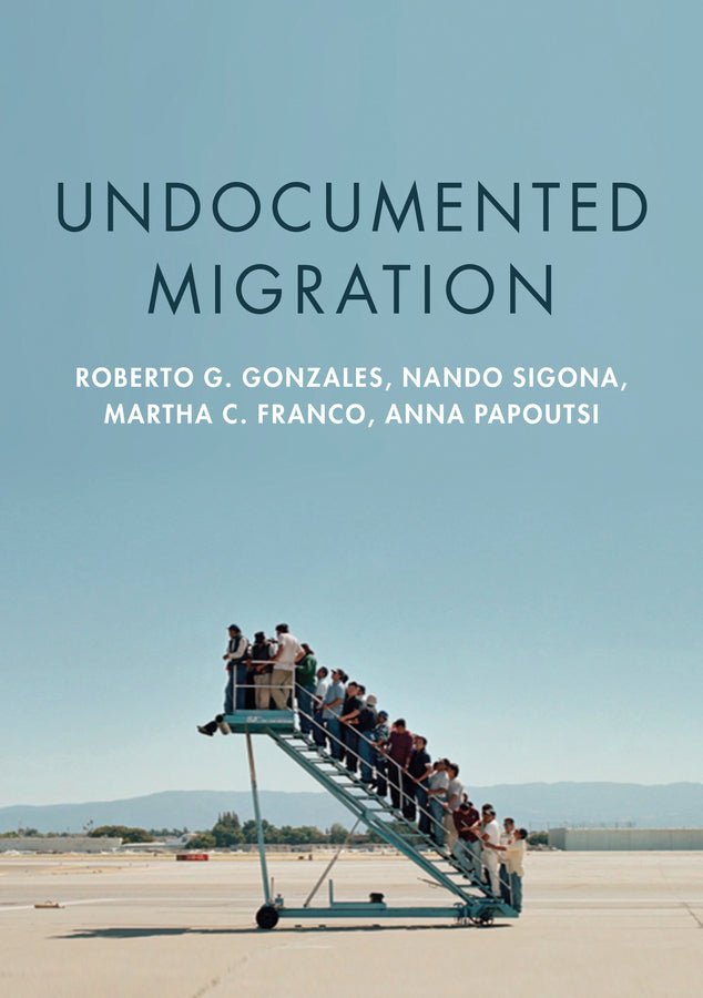 Undocumented Migration (Hardback) 9781509506941