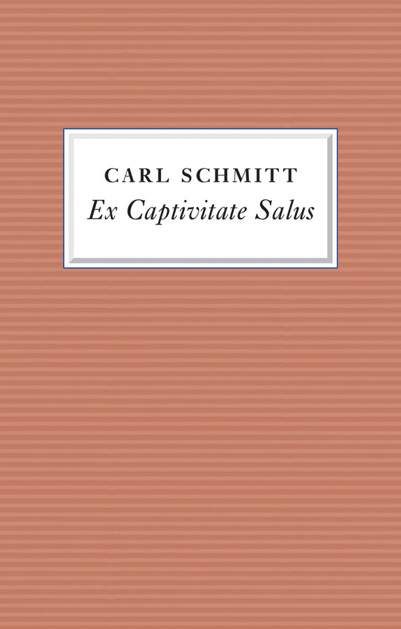 Ex Captivitate Salus; Experiences, 1945 - 47 (Hardback) 9781509511631