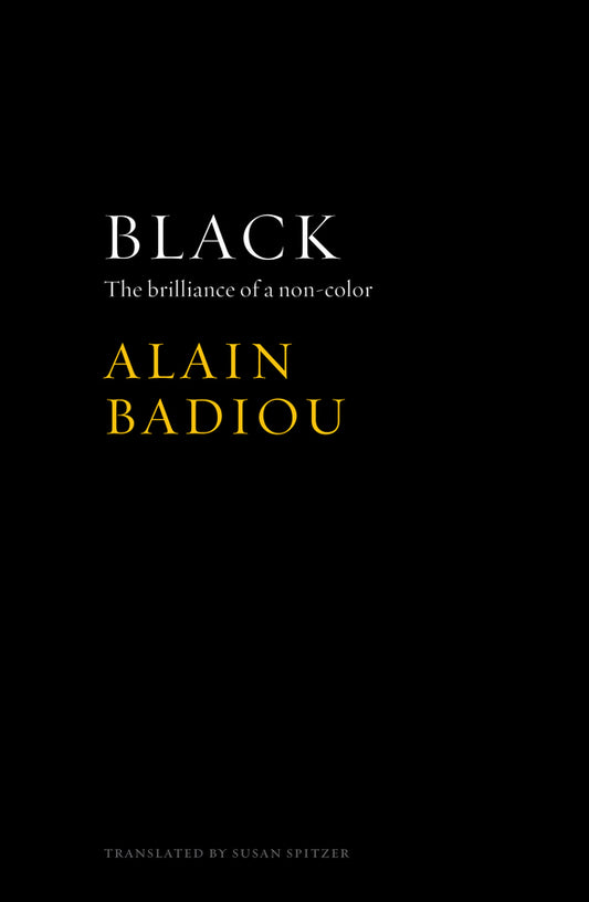 Black; The Brilliance of a Non-Color (Paperback / softback) 9781509512089