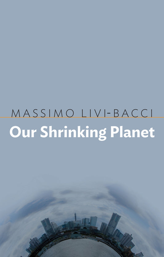 Our Shrinking Planet (Hardback) 9781509515837