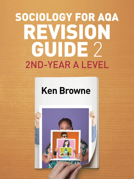 Sociology for AQA Revision Guide 2: 2nd-Year A Level (Hardback) 9781509516254