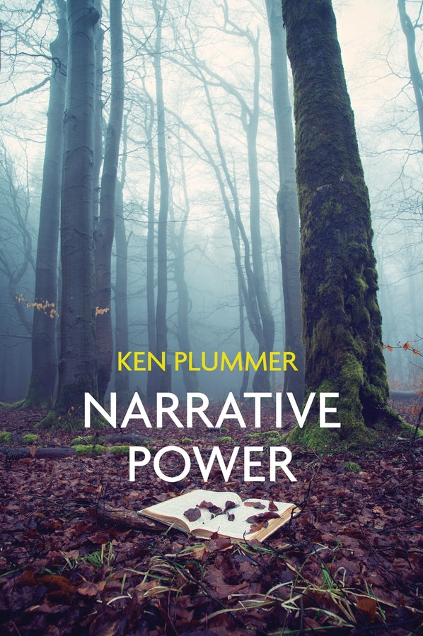 Narrative Power; The Struggle for Human Value (Paperback / softback) 9781509517039