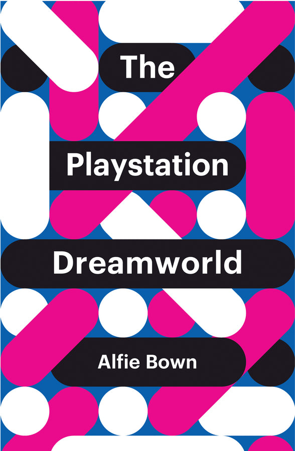 The PlayStation Dreamworld (Paperback / softback) 9781509518036