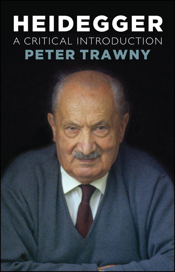 Heidegger; A Critical Introduction (Paperback / softback) 9781509521760
