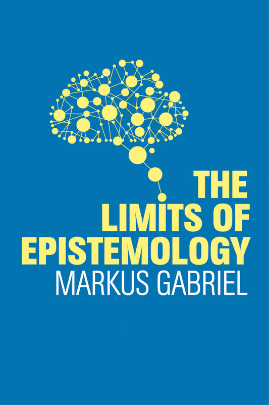 The Limits of Epistemology (Paperback / softback) 9781509525676