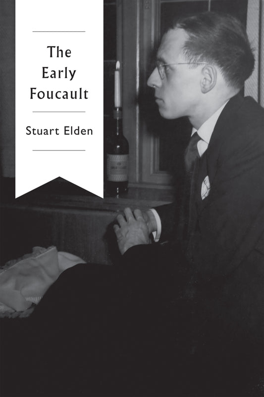 The Early Foucault (Paperback / softback) 9781509525966