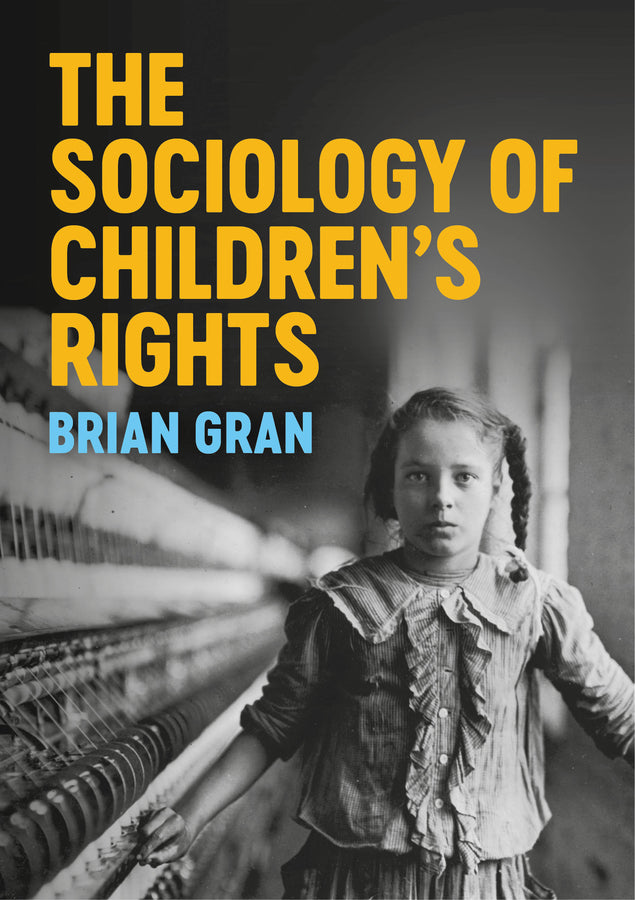 The Sociology of Children's Rights (Paperback / softback) 9781509527854
