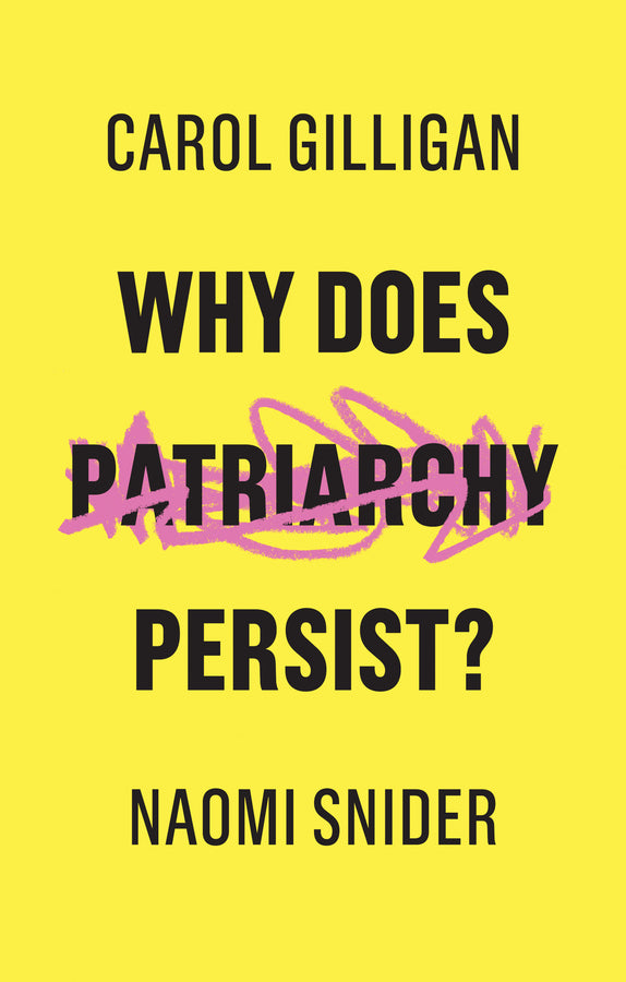 Why Does Patriarchy Persist? (Paperback / softback) 9781509529131