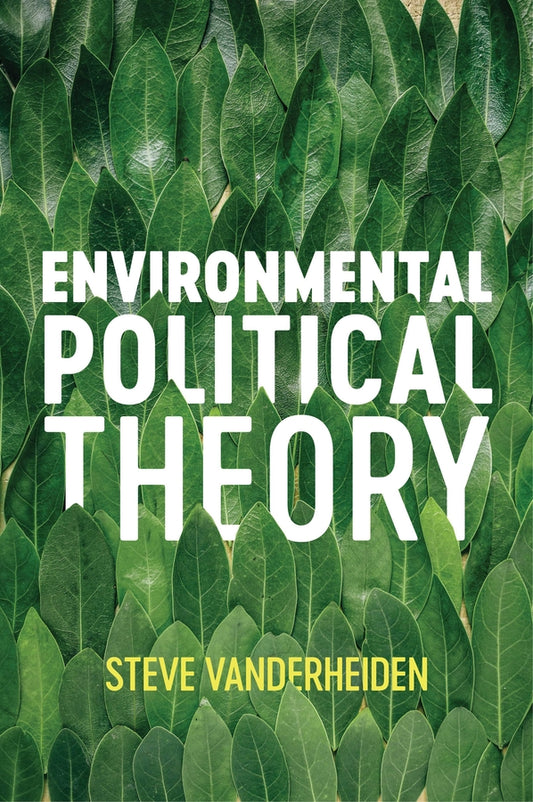 Environmental Political Theory (Paperback / softback) 9781509529629