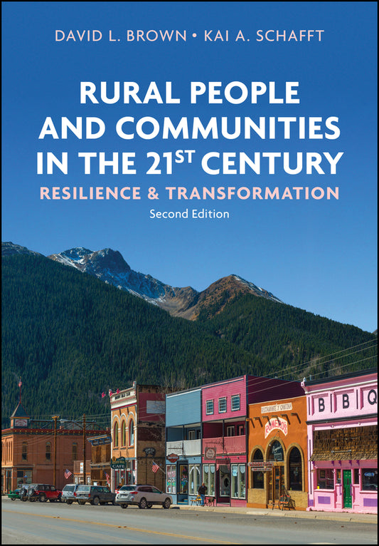Rural People and Communities in the 21st Century; Resilience and Transformation (Hardback) 9781509529858