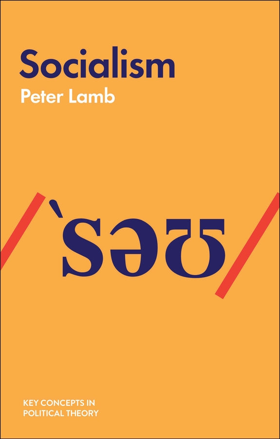 Socialism (Hardback) 9781509531608