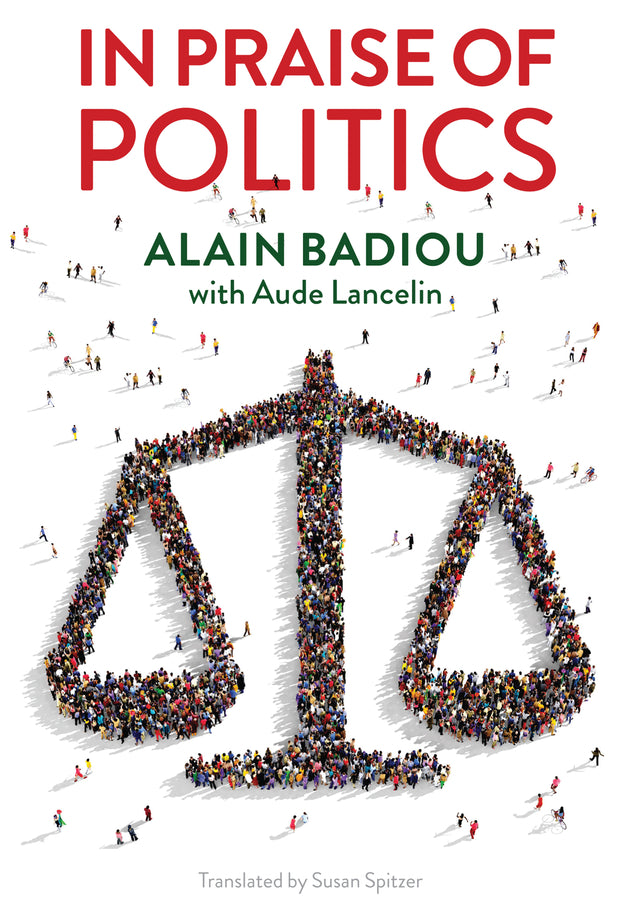In Praise of Politics (Paperback / softback) 9781509533688