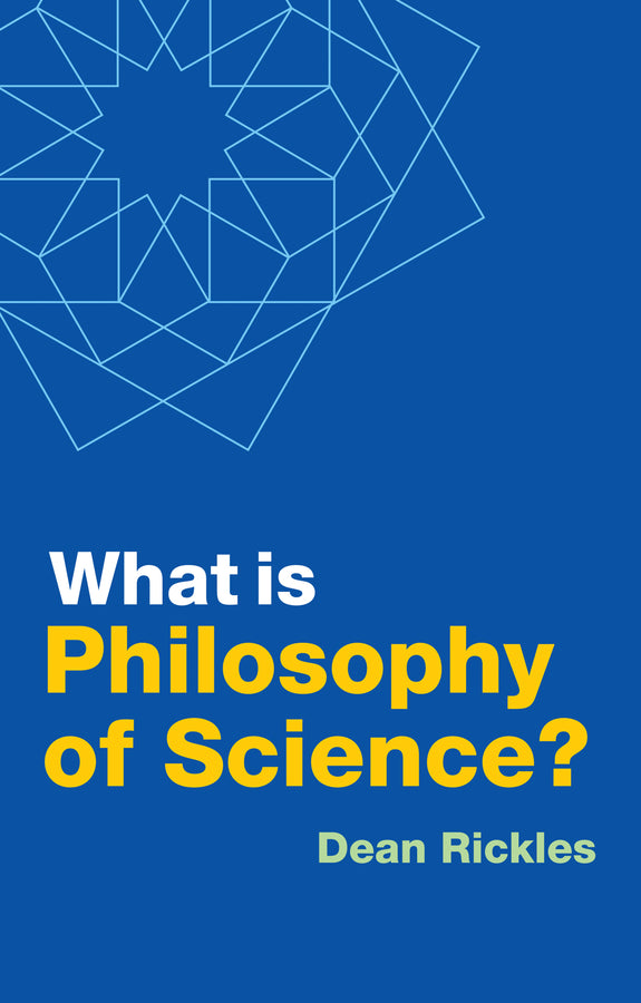 What is Philosophy of Science? (Hardback) 9781509534166