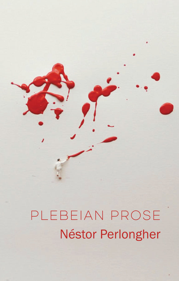Plebeian Prose (Paperback / softback) 9781509534548