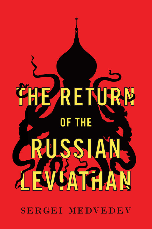 The Return of the Russian Leviathan (Paperback / softback) 9781509536054