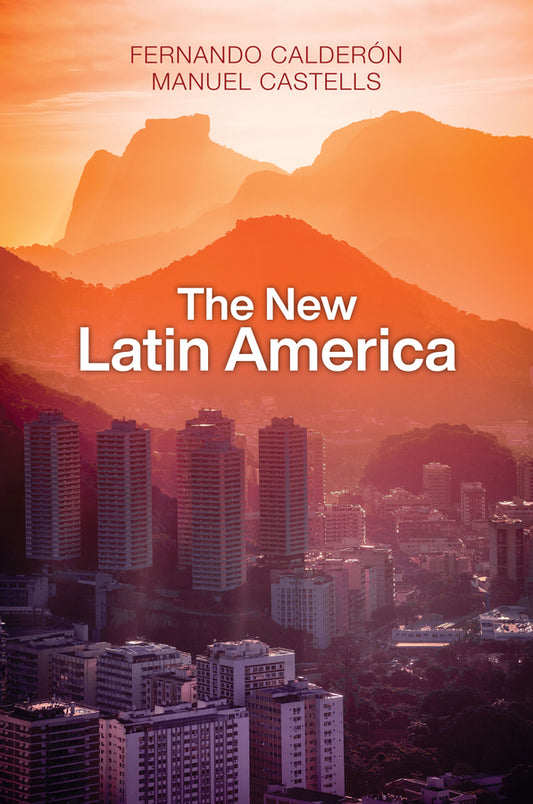 The New Latin America (Paperback / softback) 9781509540020