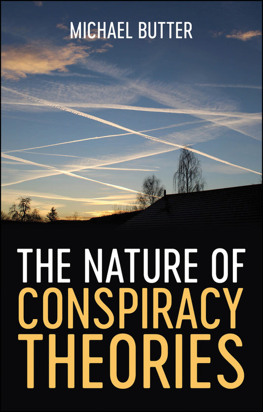 The Nature of Conspiracy Theories (Paperback / softback) 9781509540822