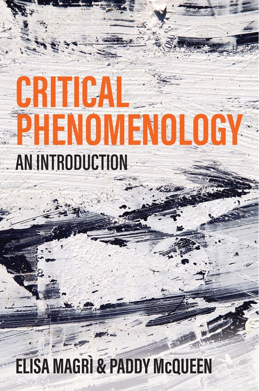 Critical Phenomenology; An Introduction (Hardback) 9781509541119