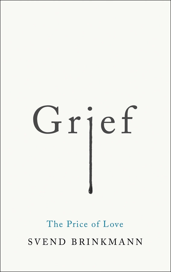 Grief; The Price of Love (Paperback / softback) 9781509541249