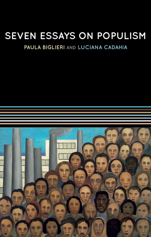 Seven Essays on Populism; For a Renewed Theoretical Perspective (Hardback) 9781509542208