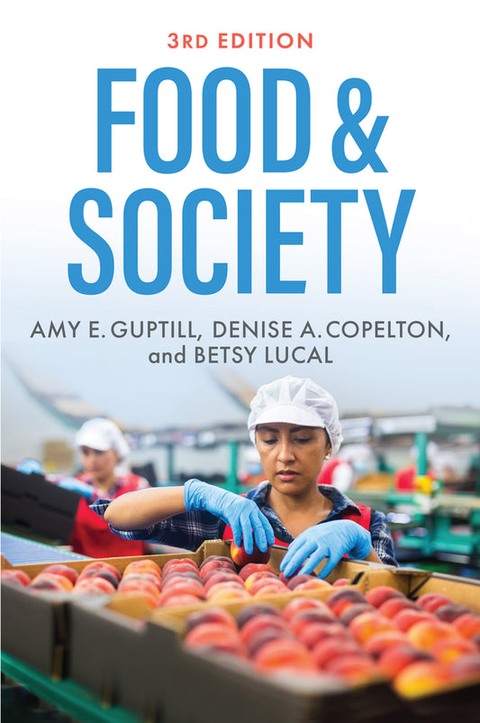 Food & Society; Principles and Paradoxes (Paperback / softback) 9781509542246