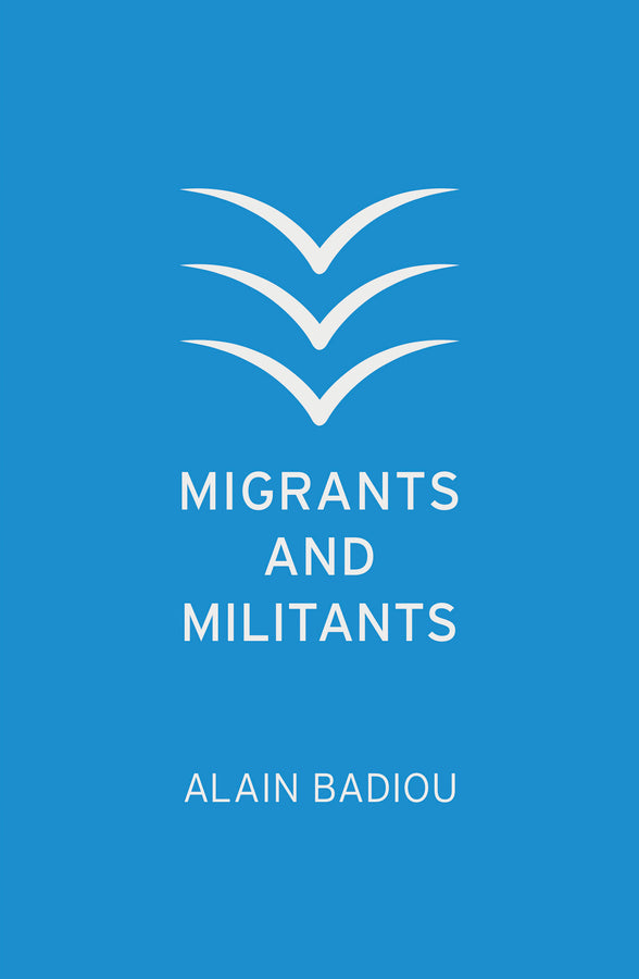 Migrants and Militants (Paperback / softback) 9781509542468