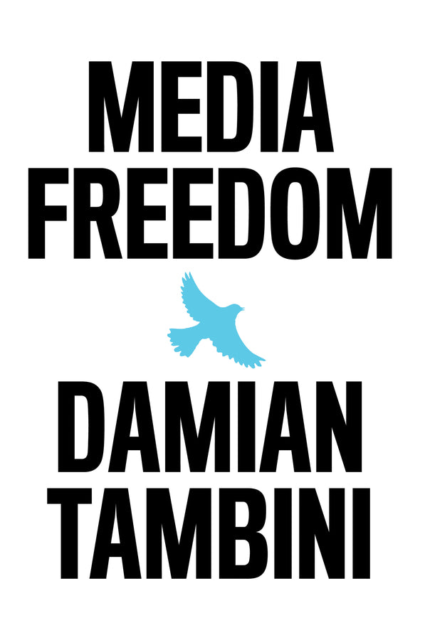 Media Freedom (Paperback / softback) 9781509544691