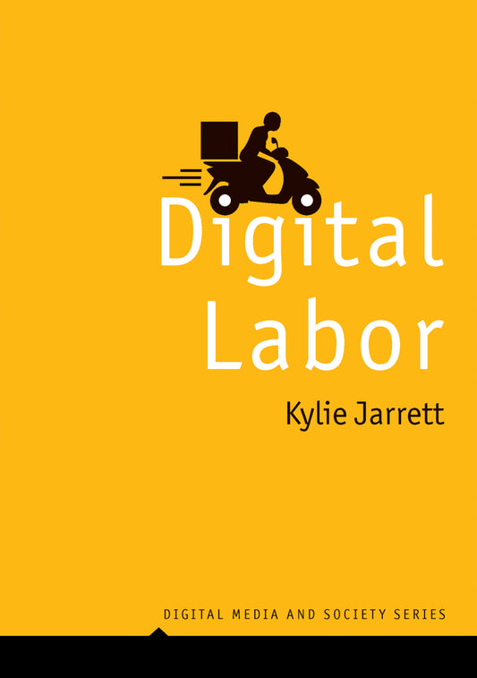 Digital Labor (Paperback / softback) 9781509545209