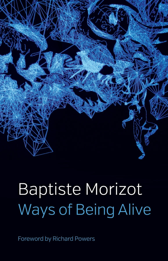 Ways of Being Alive (Hardback) 9781509547203