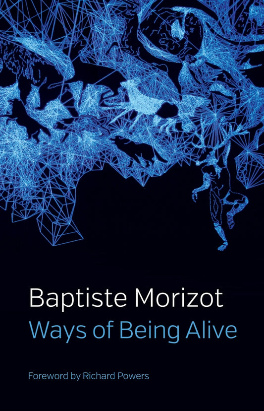 Ways of Being Alive (Hardback) 9781509547203