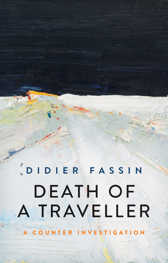 Death of a Traveller; A Counter Investigation (Paperback / softback) 9781509547418