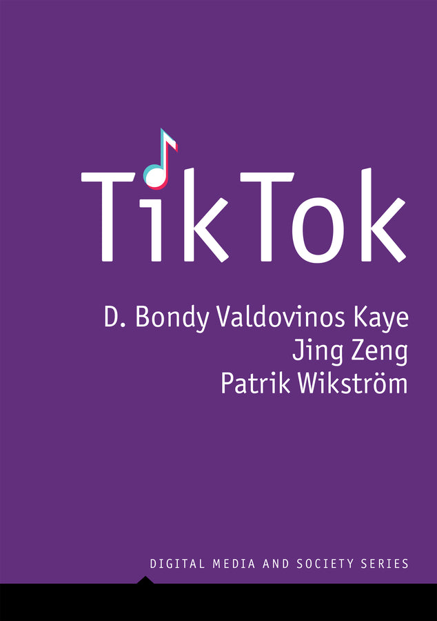 TikTok; Creativity and Culture in Short Video (Paperback / softback) 9781509548934