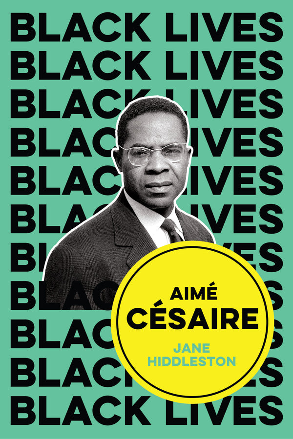 Aimé Césaire; Inventor of Souls (Hardback) 9781509549771