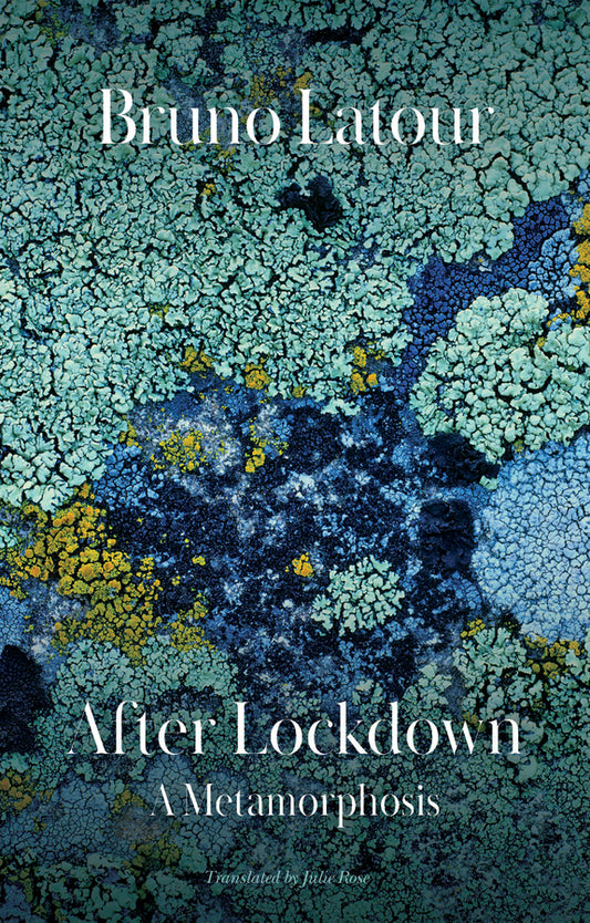 After Lockdown; A Metamorphosis (Paperback / softback) 9781509550029