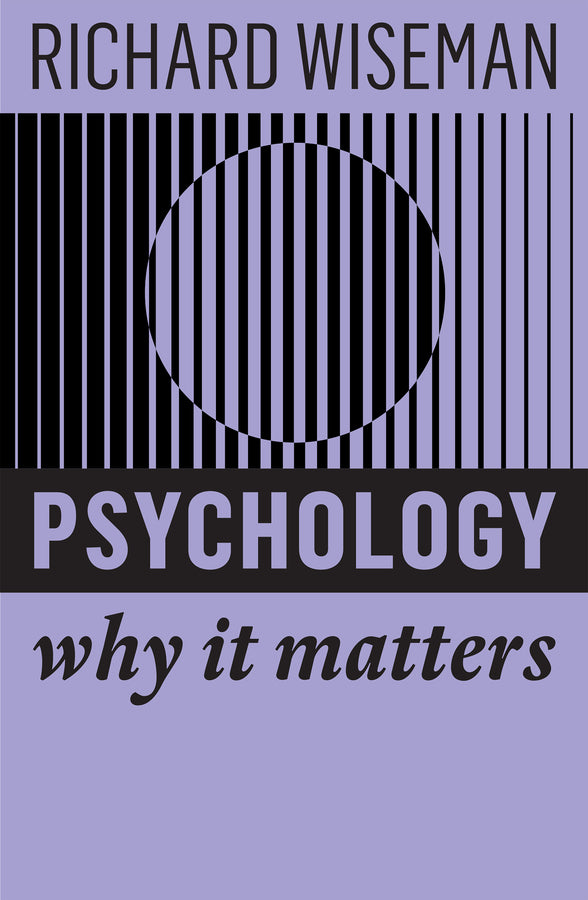 Psychology; Why It Matters (Paperback / softback) 9781509550432