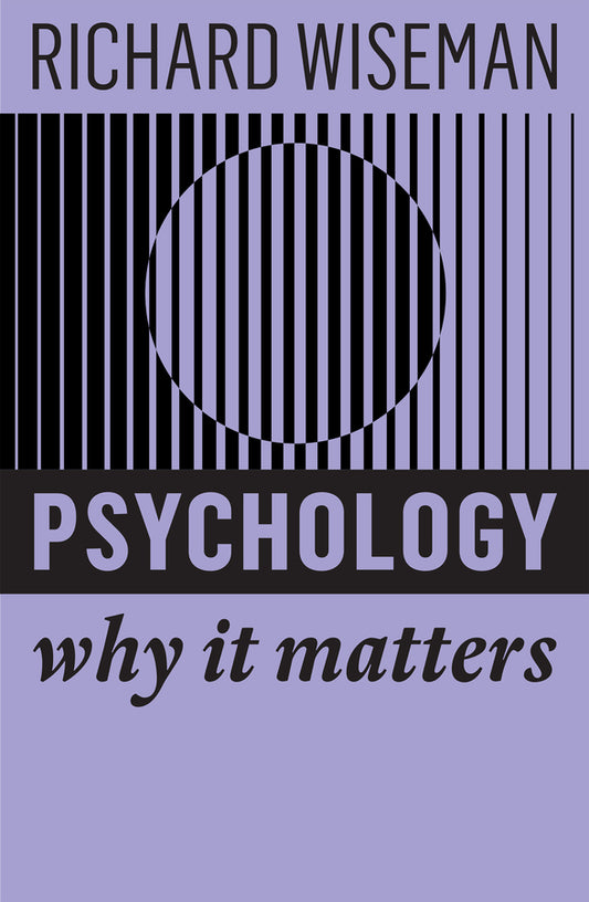 Psychology; Why It Matters (Paperback / softback) 9781509550432